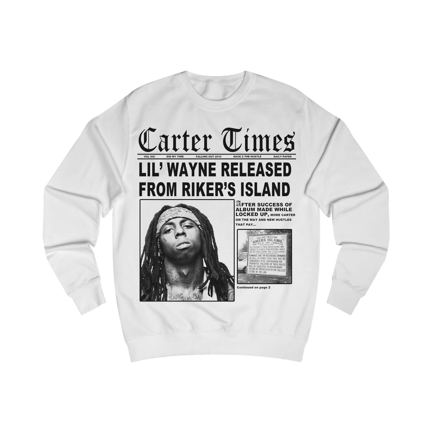 Lil Wayne 'Carter Times' Sweatshirt