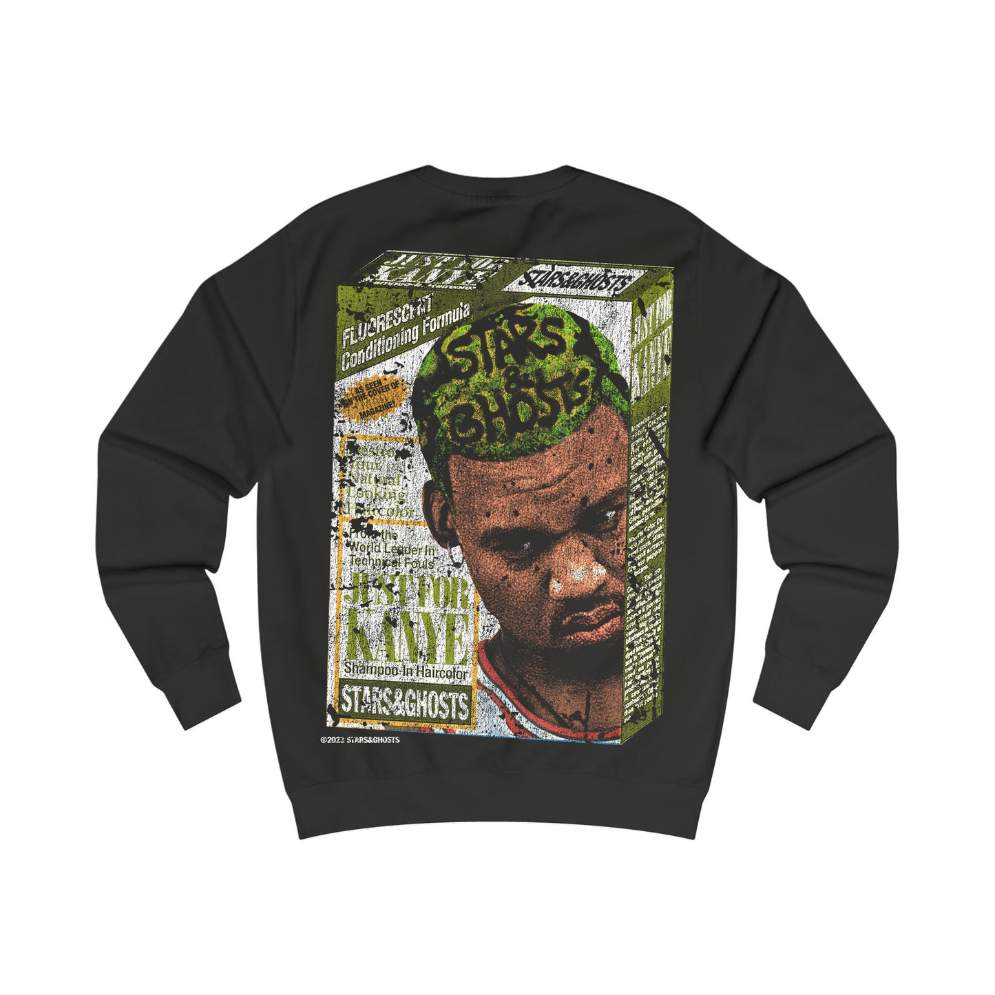 Just For Kanye Sweatshirt